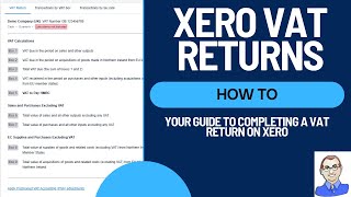 How to do a VAT Return on Xero A Beginners Guide to Xero VAT [upl. by Rabbi]