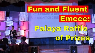 How to Host a Corporate Event Fun and Fluent Emcee Palaya Raffle of Prizes Unedited [upl. by Ariay270]