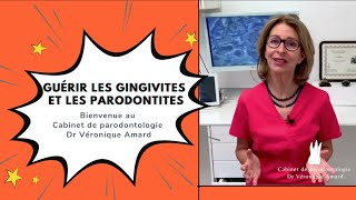 Traitement contre la gingivite et la parodontite  la pratique du Dr Véronique Amard [upl. by Ginelle]