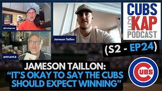 Cubs REKAP Podcast ⚾️ S2  EP24  Jameson Taillon It’s okay to say the Cubs should expect winning [upl. by Ydieh]