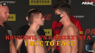 KRUSZWIL VS KAMERZYSTA FACE TO FACE  PRIME MMA [upl. by Jeaz588]