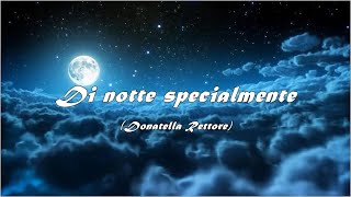 Di notte specialmente DRettore [upl. by Magdala]