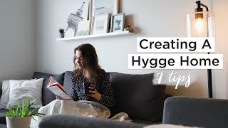 7 WAYS TO CREATE A HYGGE HOME  cozy home ideas amp inspiration [upl. by Ahsiemak]