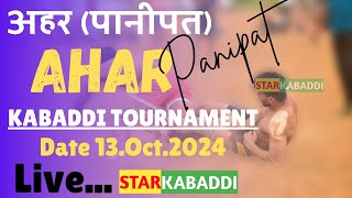 🔴Live AHAR PANIPAT Kabaddi Cup  अहरपानीपत  62 KG CIRCLE KABADDI CUP  STAR KABADDI123 [upl. by Airom]