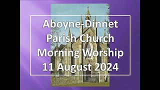 AboyneDinnet Church  Morning Worship  11 August 2024 [upl. by Nylehtak]