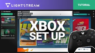 Lightstream Studio  Xbox One and Series Walkthrough [upl. by Dasteel]