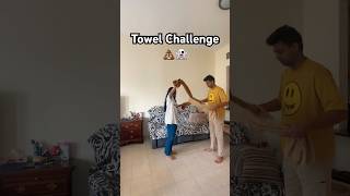 Impossible towel challenge WE DID IT shorts youtubeshorts [upl. by Aisatal]