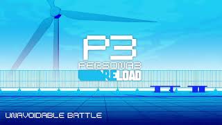 Unavoidable Battle  Persona 3 Reload [upl. by Adiaj627]