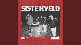 Siste Kveld Turné [upl. by Andel]