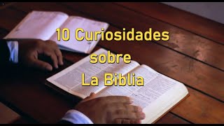 10 curiosidades sobre la biblia [upl. by Orozco]