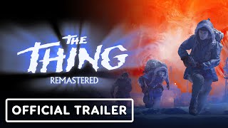 The Thing Remastered  Official Gameplay Trailer  The Indie Horror Showcase 2024 [upl. by Spalding]