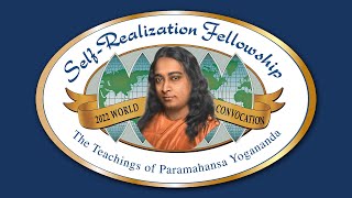 You’re Invited to the 2022 SRF Convocation — August 14–20  The Teachings of Paramahansa Yogananda [upl. by Olivia907]