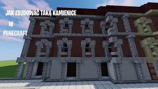 Jak zbudować ładną i prostą kamienice w Minecraft [upl. by Caddric507]