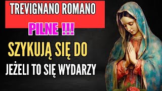 PILNE  ORĘDZIE Z TREVIGNANO ROMANO [upl. by Viveca]