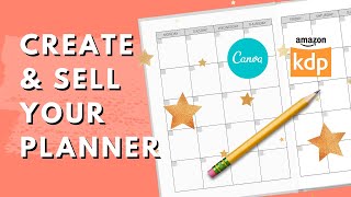 Making a Planner in Canva for Amazon KDP  How to Create Your Own Planner to Sell [upl. by Bolling]