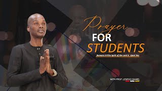 Prayer for students by Prof Lesego Daniel [upl. by Lladnarc]