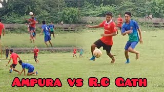 AMPURA VS RC GATH FOOTBALL TOURNAMENT vlog48 [upl. by Kennan66]