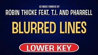 Robin Thicke feat TI and Pharrell  Blurred Lines  Karaoke Lower Key [upl. by Aiz]