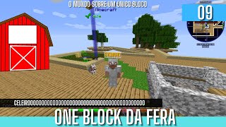 ONE BLOCK DA FERA  EP 09  DERRUBEI O CELEIRO NA MACHADADA [upl. by Tigram338]