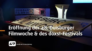 STUDIO 47 live  ERÖFFNUNG DER 48 DUISBURGER FILMWOCHE amp DES DOXSFESTIVALS [upl. by Reivad82]