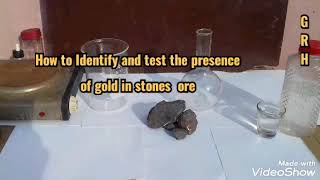 How to Identify and test the presence of gold in stones [upl. by Bornie]