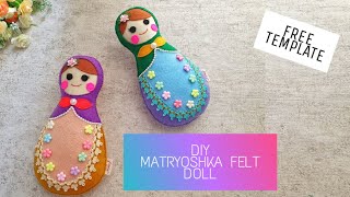 👸BEST MATRYOSHKA FELT DOLL TUTORIAL  BABUSHKA DOLL  FELT DOLL [upl. by Ettezzil]