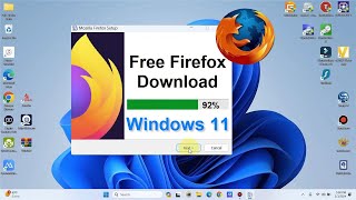 How to download Mozilla Firefox on Windows 11  Free amp Easy [upl. by Cahn]