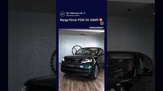 Range Rover P530 SV ASMR 🗿😬 shots automobile rangerover cars official [upl. by Crutcher]