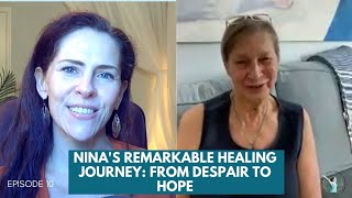 Ninas Remarkable Healing Journey From Despair to Hope [upl. by Nivlak]