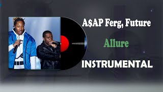 ASAP Ferg ft Future  Allure Instrumental [upl. by Feltie]