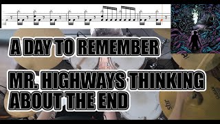 A Day To Remember  Mr Highways Thinking About The End  Drum Cover With SHEET MUSIC [upl. by Milon292]