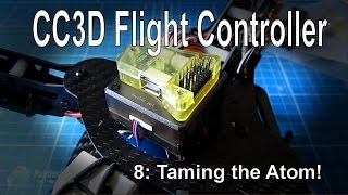 810 CC3D Flight Controller – The CC3D AtomMini version supplied by Gearbestcom [upl. by Hosea114]