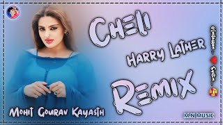 Cheli New Hr Song  Hard Bass Remix  New Haryanvi Song 2024  🎸 Dj Mohit Gourav Kayasth MN Music 🎸 [upl. by Leeke]