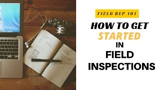 Get Started in Field Inspections with SOFI amp Field Rep 101 [upl. by Sikes]