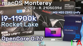 HACKINTOSH  Opencore 077  i9 11900k chipset ROCKET LAKE  MSI Z590i Unify  GUIDA COMPLETA [upl. by Deloris924]