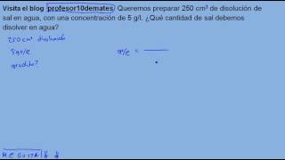 Concentración en masa DISOLUCIONES ejercicios resueltos 3º ESO gramos de soluto [upl. by Delmore]