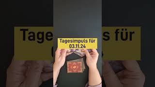 Tagesimpuls für 031124 [upl. by Aissatsan]