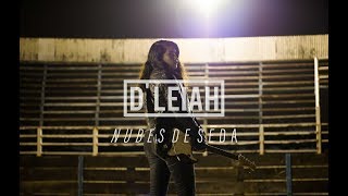 D LEIAH  Nubes de Seda Official Video [upl. by Brodench]