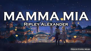 Mamma Mia  Ripley Alexander Lyric Video  Australian Idol 2024 Auditions [upl. by Mchale]