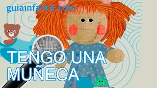 Tengo una muñeca vestida de azul Karaoke para niños [upl. by Yttocs]