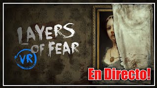 Layers of Fear VR  Octubre de Terror  Meta Quest 3  Parte 2 metaquest3 quest3 [upl. by Earej]