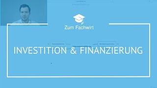 Investition amp Finanzierung Teil 1 Unterschied Investitionsarten statische amp dynamische Verfahren [upl. by Erodasi924]