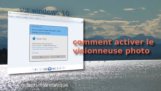 comment activer la Visionneuse de photo sur Windows 10 [upl. by Yart326]