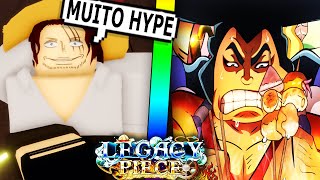 TO MUITO HYPADO COM ESSE NOVO JOGO DE ONE PIECE DO ROBLOX  LEGACY PIECE [upl. by Bannon]