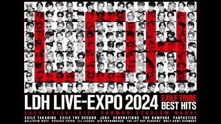 LDH LIVEEXPO 2024 EXILE TRIBE BEST HITS 開催決定 [upl. by Saitam]