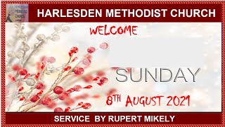 Harlesden Methodist Church SUNDAY SERVICE 080821 [upl. by Hardan345]