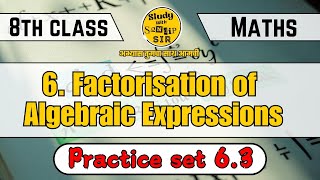 Practice set 63 class 8  Maths  Factorisation of Algebraic Expressions  class std 8 [upl. by Hotchkiss720]