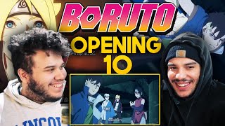 REACTION  quotBoruto Opening 10quot  The BEST Boruto Opening [upl. by Ela]