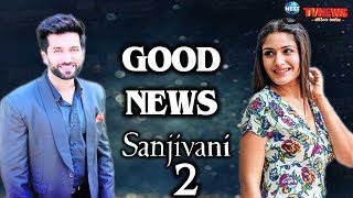 SANJIVANI SEASON 2  A VERY GOOD NEWS FOR NAKUUL MEHTA amp SURBHI CHANDNA FANS  LATEST UPDATE [upl. by Otilia]