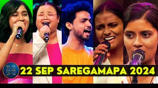 22 September 2024 Full Episode Saregamapa  All Selected Contestant Today in Saregamapa  SRGMP 2024 [upl. by Ahsitan787]